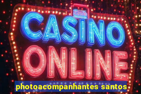 photoacompanhantes santos